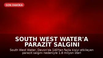 South West Water'a Parazit Salgını Nedeniyle 1.8 Milyon Sterlin Ceza