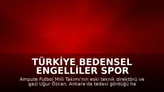Türkiye Bedensel Engelliler Spor Federasyonu Başkanı Alpaslan Erkoç: "Ampute Futbol Eski A Milli Takımı Antrenörü Uğur Özcan'ın vefatını derin bir üzüntüyle öğrenmiş bulunuyoruz."