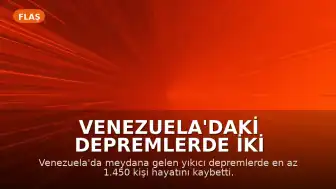 Venezuela'daki Depremlerde İki Profesyonel Futbolcunun Ailesi Hayatını Kaybetti