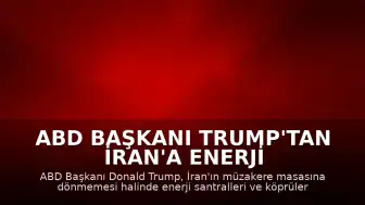 ABD Başkanı Trump'tan İran'a Enerji Altyapısı Tehdidi: "Masaya oturup müzakere etmezlerse tüm enerji santrallerini ve tüm köprülerini yok edeceğiz"