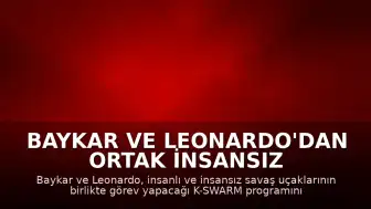 Baykar ve Leonardo'dan Ortak İnsansız Savaş Uçağı Testleri: K-SWARM Programı Başarıyla Tamamlandı