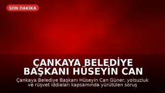 Çankaya Belediye Başkanı Hüseyin Can Güner İçin Tutuklama Talebi