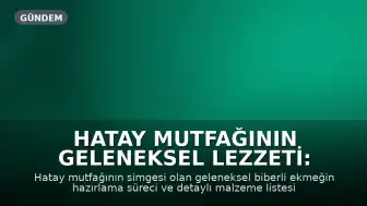 Hatay Mutfağının Geleneksel Lezzeti: Biberli Ekmek Tarifi