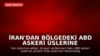 İran'dan Bölgedeki ABD Askeri Üslerine Yönelik Füze Saldırısı