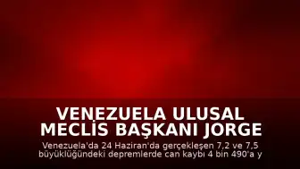 Venezuela Ulusal Meclis Başkanı Jorge Rodriguez: Deprem Felaketinde Can Kaybı 4 Bin 490'a Yükseldi