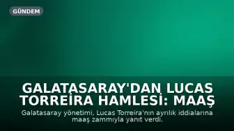 Galatasaray'dan Lucas Torreira Hamlesi: Maaş Zamı ve Ayrılık İddialarına Yanıt