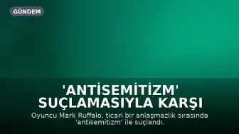 'Antisemitizm' Suçlamasıyla Karşı Karşıya Kalan Mark Ruffalo'ya 180'den Fazla Yahudi İsimden Destek