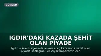 Iğdır'daki Kazada Şehit Olan Piyade Sözleşmeli Er Ziyar Koparan, Hakkari'de Toprağa Verildi