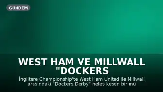 West Ham ve Millwall "Dockers Derby"de Berabere Kaldı