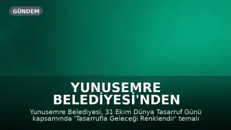 Yunusemre Belediyesi'nden Tasarruf Temalı Ödüllü Resim Yarışması
