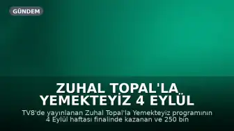 Zuhal Topal'la Yemekteyiz 4 Eylül Haftanın Kazananı Henüz Belli Olmadı