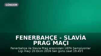 Fenerbahçe - Slavia Prag Maçı Hakemi ve Yayın Bilgileri Açıklandı