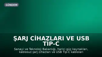 Şarj Cihazları ve USB Tip-C Kabloları İçin Çevreye Duyarlı Tasarım Standardı Belirlendi